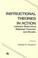 Cover of: Instructional theories in action