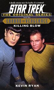 Star Trek - Errand of Vengeance - Killing Blow by Ryan, Kevin