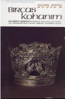 Cover of: Bircas Kohanim: The Priestly Blessing (ArtScroll mesorah series)