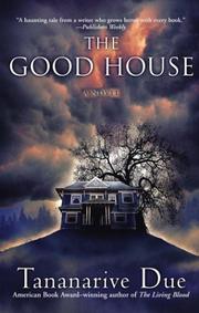 Cover of: The Good House: A Novel