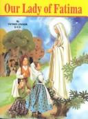 Our Lady of Fatima by Lawrence G. Lovasik