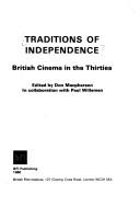 Traditions of independence : British cinema in the thirties