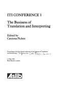 ITI Conference 1 : the business of translating and interpreting