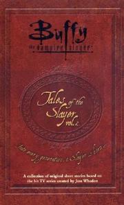 Tales of the slayer : a collection of original short stories