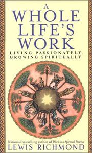 Cover of: A whole life's work by L. Richmond