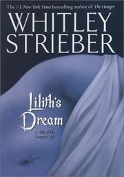 Cover of: Lilith's dream: a tale of the vampire life