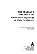 The Mind and the machine : philosophical aspects of artificial intelligence