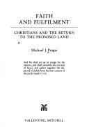 Cover of: Faith and fulfilment: Christians and the return to the Promised Land