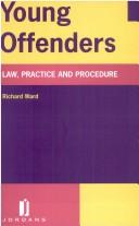 Young offenders : law, practice and procedure