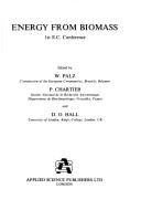 Energy from biomass : 1st E.C. Conference : proceedings of the International Conference on Biomass held at Brighton, England, 4-7 November 1980