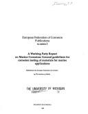 A Working party report on marine corrosion