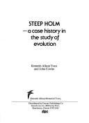 Steep Holm : a case history in the study of evolution