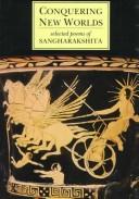 Conquering new worlds : selected poems of Sangharakshita