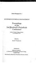 Economics of serials management : proceedings of the 2nd Blackwell's periodicals conference, held at Trinity College, Oxford, 23-24 March 1977