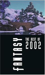 Cover of: Fantasy: The Best of 2002 by Robert Silverberg, Karen Haber