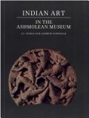 Cover of: Indian art in the Ashmolean Museum