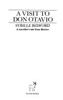 Cover of: A Visit to Don Otavio (Travel Literature)