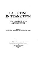 Palestine in transition : the emergence of Ancient Israel