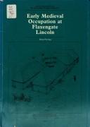 Early medieval occupation at Flaxengate, Lincoln