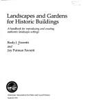 Cover of: Landscapes and Gardens for Historic Buildings by Rudy J. Favretti