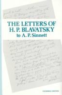 Cover of: The Letters of H.P. Blavatsky to A.P. Sinnett