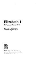 Cover of: Elizabeth I: a feminist perspective