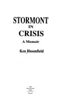 Stormont in crisis : a memoir