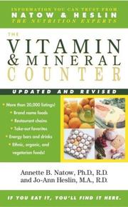 The vitamin and mineral food counter by Annette B. Natow