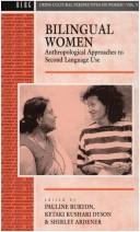 Bilingual women : anthropological approaches to second-language use