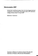 Electrostatics 1987 : invited and contributed papers from the Seventh International Conference on Electrostatic Phenomena, held at St. Catherine's College, Oxford, from 8-10 April 1987