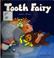 Cover of: Tooth Fairy (Child's Play Library)