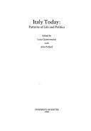 Cover of: Italy today: patterns of life and politics