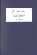 Cover of: Diu Crône and the Medieval Arthurian Cycle (Arthurian Studies)
