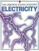 Cover of: Electricity (The Usborne Young Scientist Series)