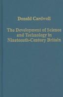 The development of science and technology in nineteenth-century Britain : the importance of Manchester