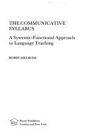 The communicative syllabus by Robin Melrose