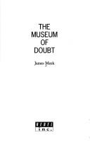 Cover of: The Museum of Doubt ("Rebel Inc")