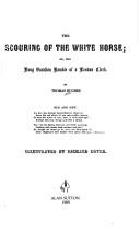 The scouring of the white horse, or, The long vacation ramble of a London clerk