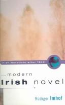 The modern Irish novel : Irish novelists after 1945