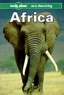 Africa : a Lonely Planet shoestring guide