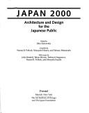 Cover of: Japan 2000: architecture and design for the Japanese public