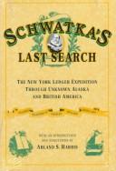 Schwatka's Last Search by Frederick Schwatka