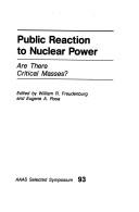 Public reaction to nuclear power : are there critical masses?