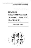 Cover of: Yundong: Mass Campaigns in Chinese Communist Leadership (China Research Monographs, No 12)