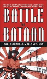 Battle for Bataan by Richard C. Mallonée, Richard C. Mallonee, Richard Mallonee