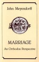 Cover of: Marriage: an Orthodox perspective