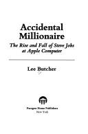 Accidental Millionaire by Lee Butcher