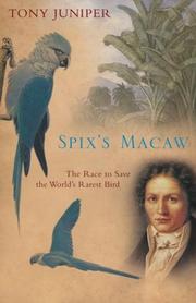 Cover of: Spix's Macaw: The Race to Save the World's Rarest Bird