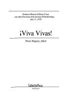 Cover of: Viva Vivas!: Essays in honor of Eliseo Vivas, on the occasion of his seventy-fifth birthday, July 13, 1976
