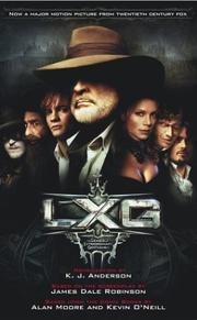 LXG : the League of Extraordinary Gentlemen